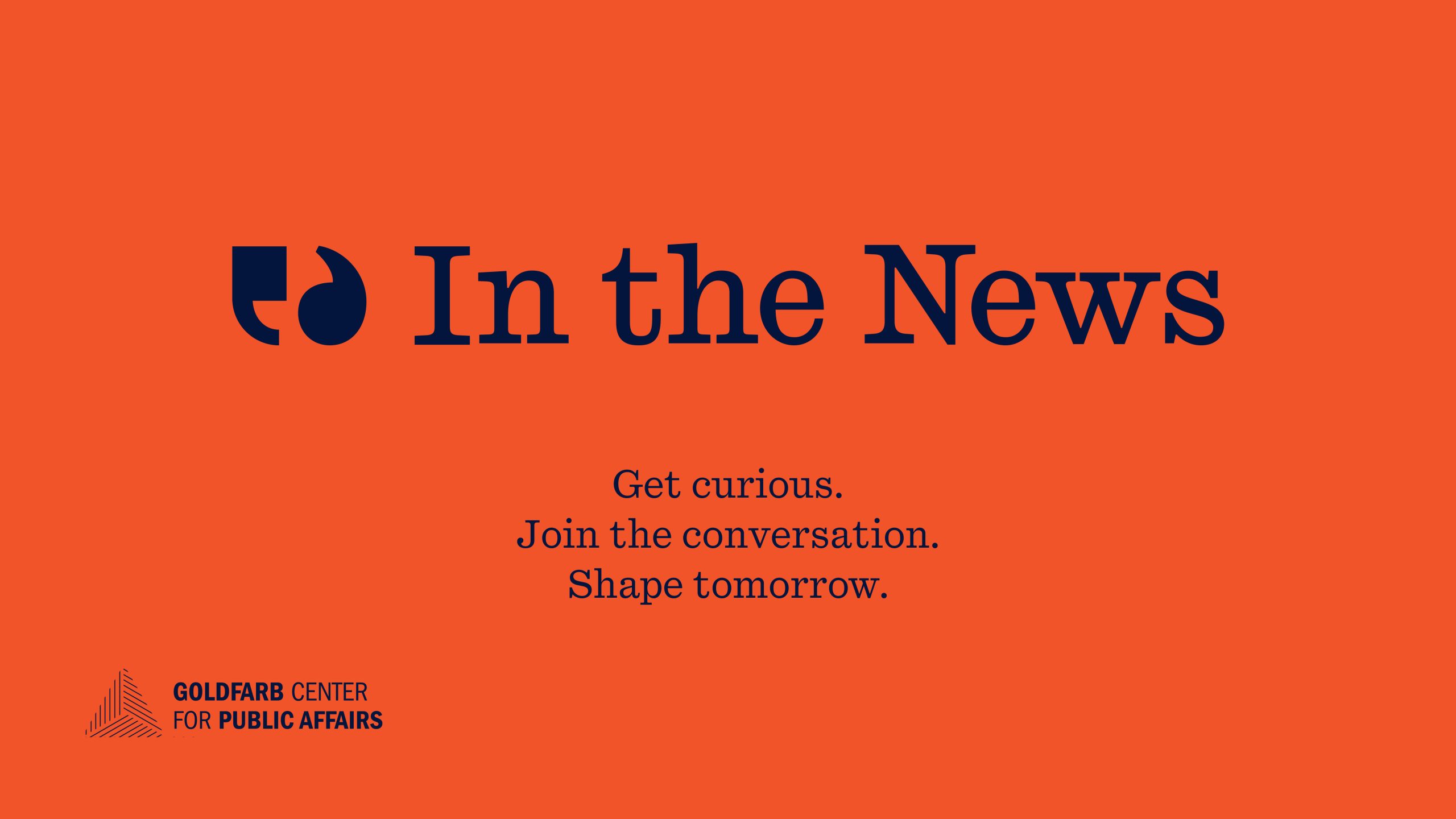 Bright orange slide with quotation marks and goldfarb center logo