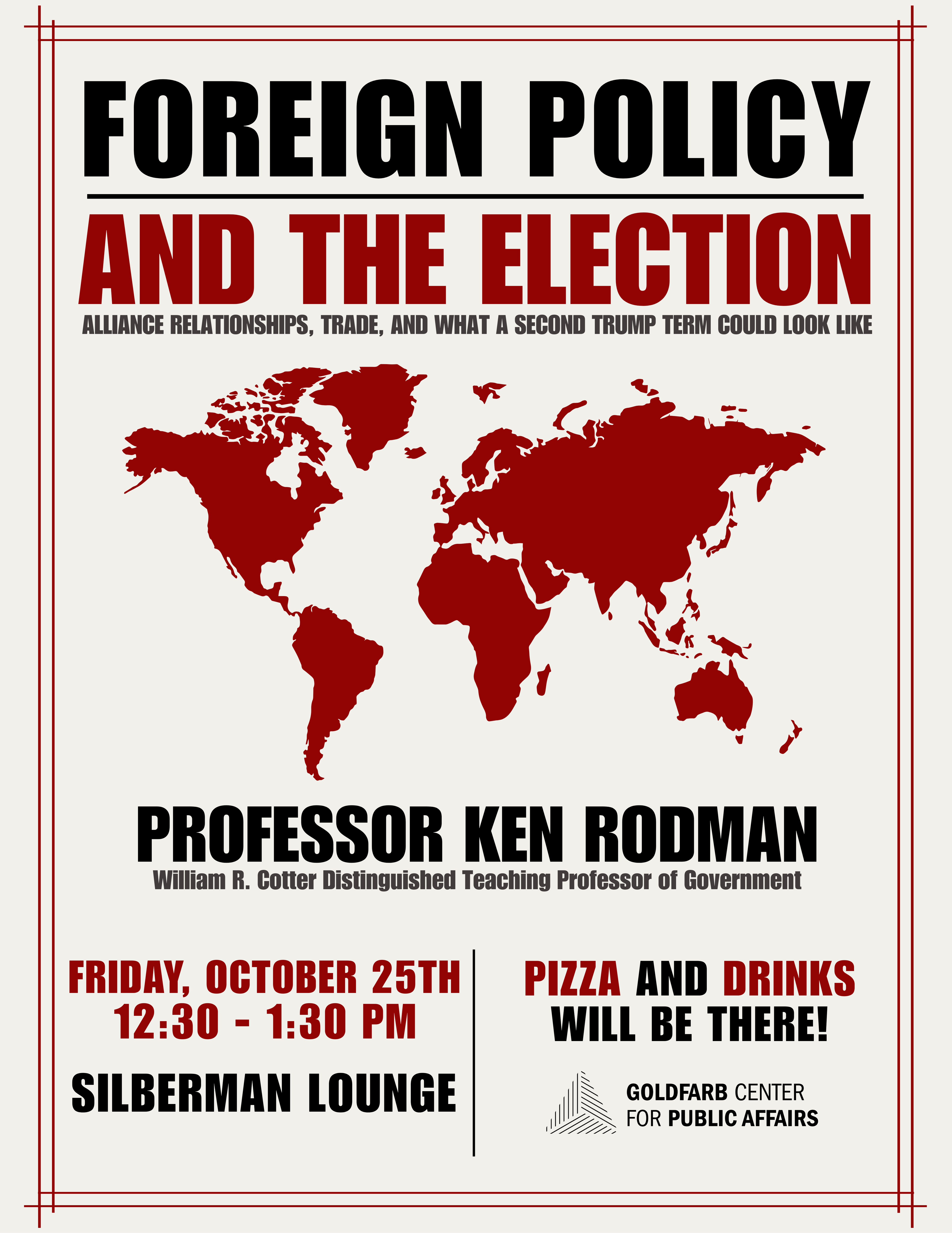 Event poster for a discussion on foreign policy and the election, featuring a world map and details about the speaker and event.